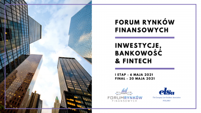 Forum Rynków Finansowych: Inwestycje, Bankowość&FinTech