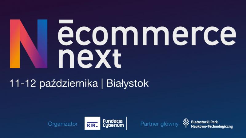 Konferencja eCommerce neXt - sklepy internetowe