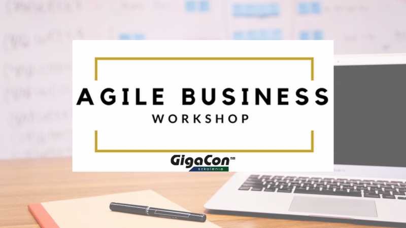 Agile Business Workshop - warsztaty